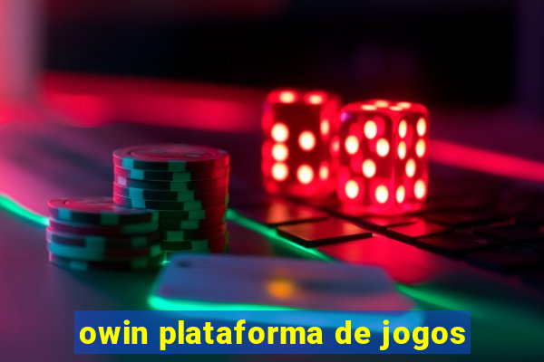 owin plataforma de jogos